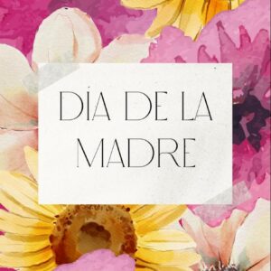 Día de la Madre